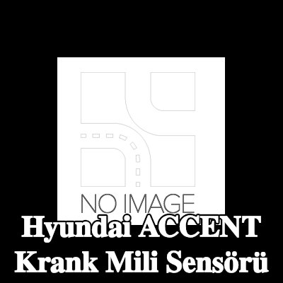 BOSCH Krank mili sensörü — Hyundai Accent