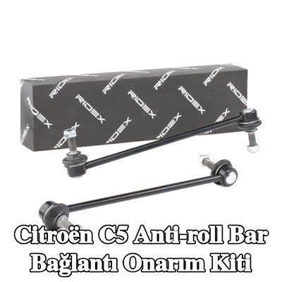 RIDEX Ön aks sol stabilizatör kolu tamir kiti, Ön Aks Sağ — Citroën C5