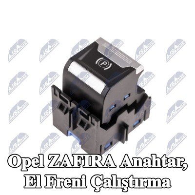 NTY Anahtar, el freni çalıştırma — Opel Zafira