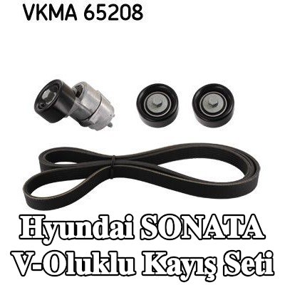 SKF V-Oluklu Kayış Seti — Hyundai Sonata