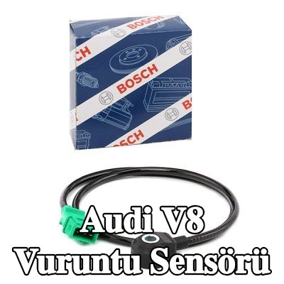 BOSCH Vuruntu Sensörü — Audi V8