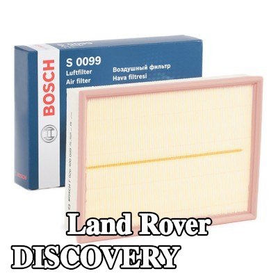 BOSCH مرشح الهواء — 2012 Land Rover Discovery