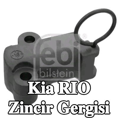 FEBI BILSTEIN Zincir gergisi Üst — Kia Rio
