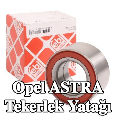 FEBI BILSTEIN Tekerlek yatağı — 2002 Opel Astra