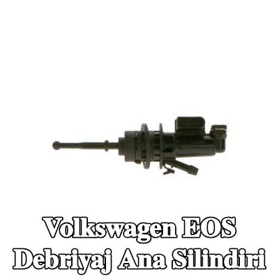 BOSCH Debriyaj ana silindiri — Volkswagen Eos