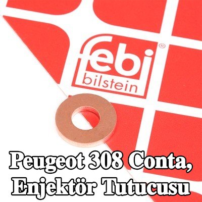 FEBI BILSTEIN Conta, enjektör tutucusu — 2012 Peugeot 308