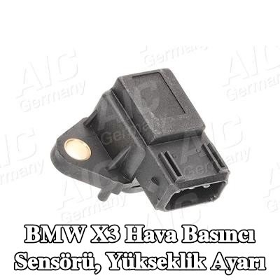 AIC Hava Basıncı Sensörü, yükseklik ayarı — 2004 BMW X3