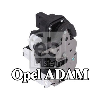 FEBI BILSTEIN قفل الباب الأمامي الأيمن — Opel Adam