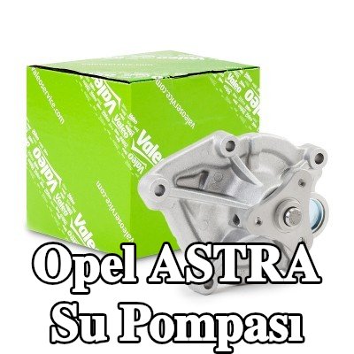 VALEO Kapaksız su pompası, conta/sızdırmazlık elemanları ile — Opel Astra