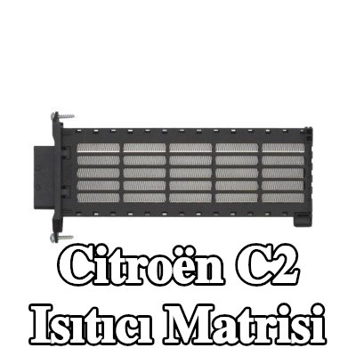 VALEO Isıtıcı matrisi — Citroën C2
