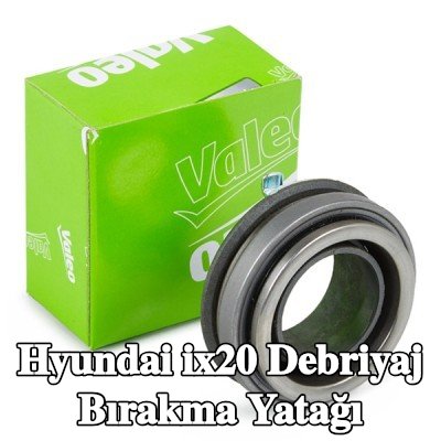 VALEO Debriyaj bırakma yatağı — Hyundai ix20