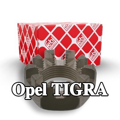 FEBI BILSTEIN صامولة، عمود المحور — Opel Tigra
