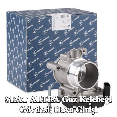 PIERBURG Gaz kelebeği gövdesi, hava girişi — SEAT Altea