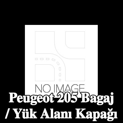 BLIC Bagaj / Yük Alanı Kapağı — Peugeot 205