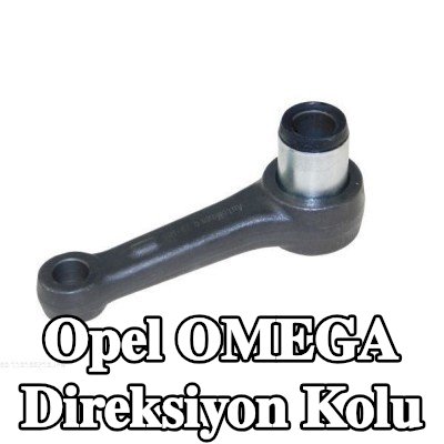 AUTOMEGA Direksiyon kolu — Opel Omega