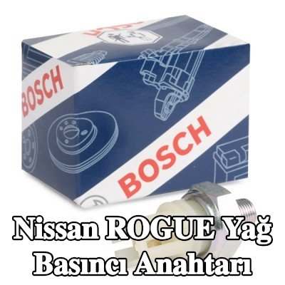 BOSCH Yağ basıncı anahtarı — Nissan Rogue