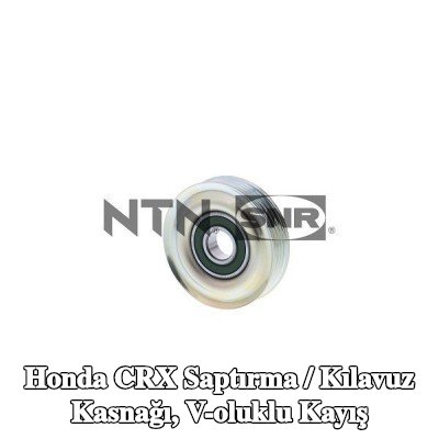 SNR Saptırma / kılavuz kasnağı, V-ribbed belt Outer Diameter 1: 76mm — 1990 Honda Crx