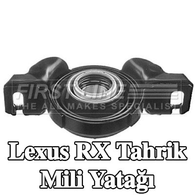 FIRST LINE Tahrik Mili Yatağı — 2004 Lexus Rx