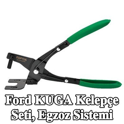 TOPTUL Kelepçe Seti, egzoz sistemi — Ford Kuga
