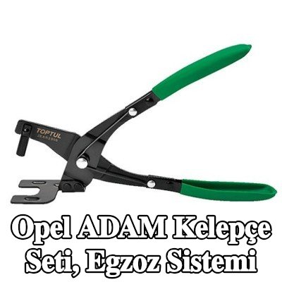 TOPTUL Kelepçe Seti, egzoz sistemi — Opel Adam
