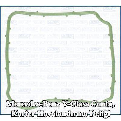 AJUSA Conta, karter havalandırma deliği — Mercedes-Benz V-Class