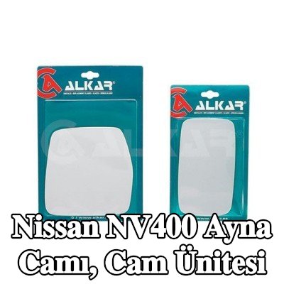 ALKAR Ayna camı, cam ünitesi — Nissan Nv400