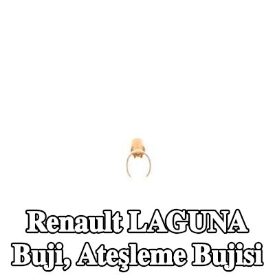 BOSCH Buji, ateşleme bujisi — Renault Laguna