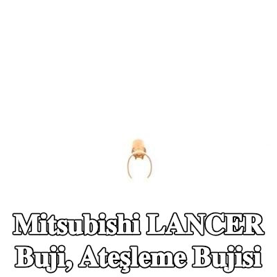 BOSCH Buji, ateşleme bujisi — Mitsubishi Lancer