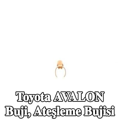 BOSCH Buji, ateşleme bujisi — Toyota Avalon