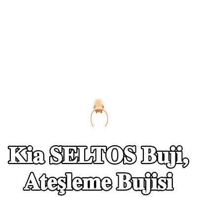 BOSCH Buji, ateşleme bujisi — Kia Seltos