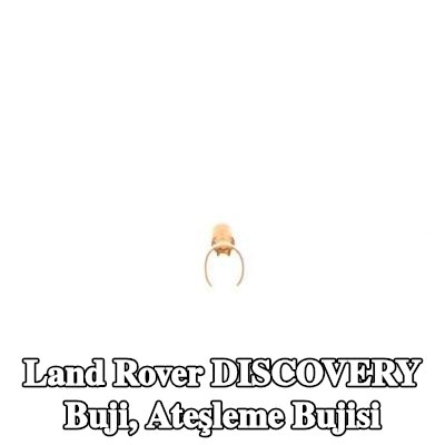 BOSCH Buji, ateşleme bujisi — Land Rover Discovery