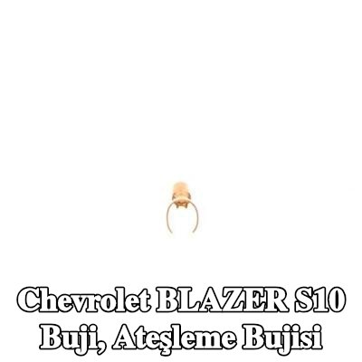 BOSCH Buji, ateşleme bujisi — Chevrolet Blazer S10