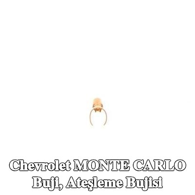 BOSCH Buji, ateşleme bujisi — Chevrolet Monte Carlo