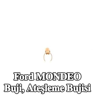 BOSCH Buji, ateşleme bujisi — Ford Mondeo