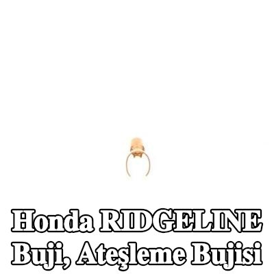 BOSCH Buji, ateşleme bujisi — Honda Ridgeline
