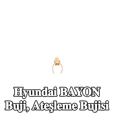 BOSCH Buji, ateşleme bujisi — Hyundai Bayon