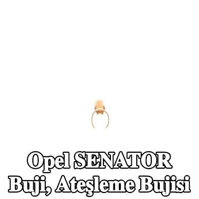 BOSCH Buji, ateşleme bujisi — Opel Senator