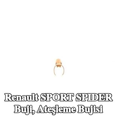 BOSCH Buji, ateşleme bujisi — Renault Sport Spider
