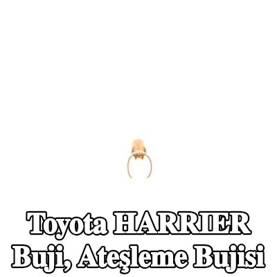 BOSCH Buji, ateşleme bujisi — Toyota Harrier