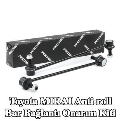 RIDEX Ön aks sol stabilizatör kolu tamir kiti, Ön Aks Sağ — Toyota Mirai