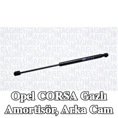 MAGNETI MARELLI Gazlı amortisör, arka cam — Opel Corsa