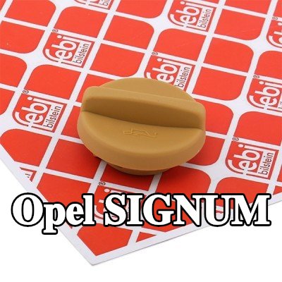 FEBI BILSTEIN غطاء فتحة تعبئة الزيت مع حشية/ختم — Opel Signum