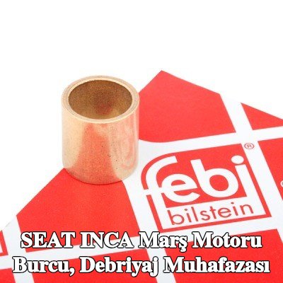 FEBI BILSTEIN Marş motoru burcu, debriyaj muhafazası — SEAT Inca