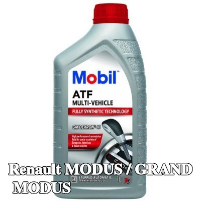 MOBIL سائل ناقل الحركة الأوتوماتيكي ATF, متعدد المركبات — 2004 Renault Modus / Grand Modus