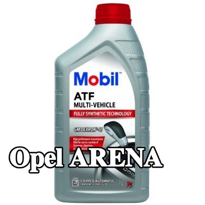 MOBIL سائل ناقل الحركة الأوتوماتيكي ATF, متعدد المركبات — 1997 Opel Arena