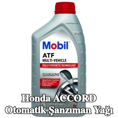 MOBIL Otomatik şanzıman yağı ATF, Çoklu Araç — 1990 Honda Accord