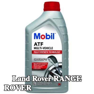 MOBIL سائل ناقل الحركة الأوتوماتيكي ATF, متعدد المركبات — 1990 Land Rover Range Rover