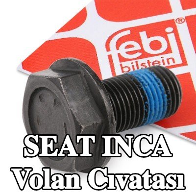 FEBI BILSTEIN Volan Cıvatası — SEAT Inca