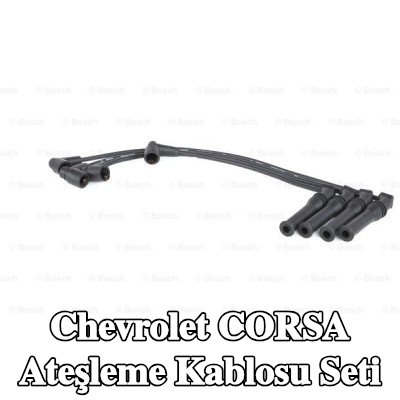 BOSCH Ateşleme kablosu seti — Chevrolet Corsa