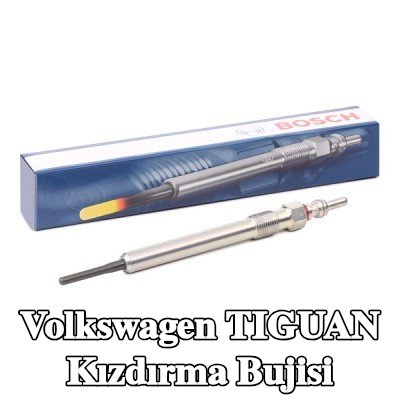BOSCH Kızdırma Bujisi Duraterm — Volkswagen Tiguan